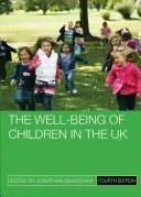 El bienestar de los niños en el Reino Unido - The Well-Being of Children in the UK