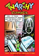 Anarchy Comics: La Colección Completa - Anarchy Comics: The Complete Collection