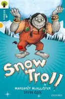 Oxford Reading Tree All Stars: Oxford Level 9 Snow Troll - Nivel 9 - Oxford Reading Tree All Stars: Oxford Level 9 Snow Troll - Level 9