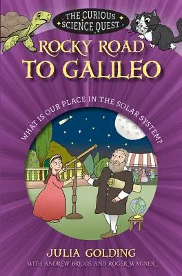 El camino rocoso hacia Galileo: ¿Cuál es nuestro lugar en el Sistema Solar? - Rocky Road to Galileo: What Is Our Place in the Solar System