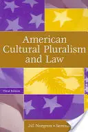 Pluralismo cultural americano y Derecho - American Cultural Pluralism and Law