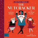 El Cascanueces: Cartilla Babylit(r) sobre la danza - The Nutcracker: A Babylit(r) Dancing Primer