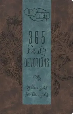 De adolescente a adolescente: 365 Devociones diarias por chicas adolescentes para chicas adolescentes - Teen to Teen: 365 Daily Devotions by Teen Girls for Teen Girls