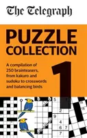 Telegraph Puzzle Collection Volume 1 - Una recopilación de brillantes rompecabezas, desde kakuro y sudoku, hasta crucigramas y pájaros equilibristas. - Telegraph Puzzle Collection Volume 1 - A compilation of brilliant brainteasers from kakuro and sudoku, to crosswords and balancing birds