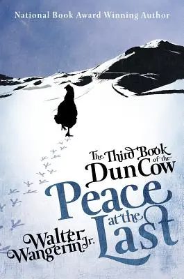 El tercer libro de la vaca Dun: Paz al fin - The Third Book of the Dun Cow: Peace at the Last