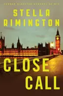 Close Call - Una novela de Liz Carlyle - Close Call - A Liz Carlyle Novel