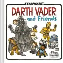 Darth Vader y sus amigos - Darth Vader and Friends