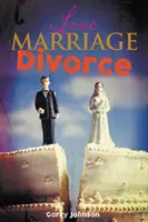 Amor Matrimonio Divorcio - Love Marriage Divorce