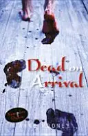 Muerto al llegar - Dead on Arrival