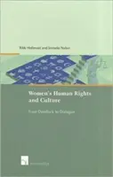 Derechos humanos de la mujer y cultura: Del punto muerto al diálogo - Women's Human Rights and Culture: From Deadlock to Dialogue