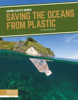 Salvar los océanos del plástico - Saving the Oceans from Plastic