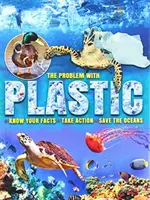 El problema del plástico - Conoce los hechos * Actúa * Salva los océanos - Problem with Plastic - Know Your Facts * Take Action * Save The Oceans