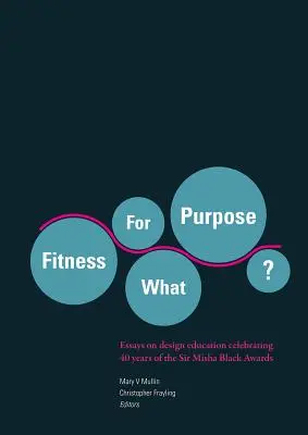 ¿En forma para qué? - Fitness for What Purpose?