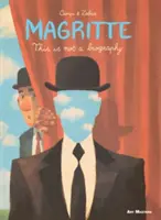 Magritte: Esto no es una biografía - Magritte: This Is Not a Biography