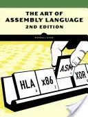 El arte del lenguaje ensamblador, 2ª edición - Art Of Assembly Language, 2nd Edition