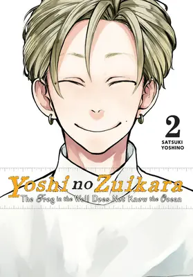 Yoshi No Zuikara, Vol. 2: La rana del pozo no conoce el océano - Yoshi No Zuikara, Vol. 2: The Frog in the Well Does Not Know the Ocean