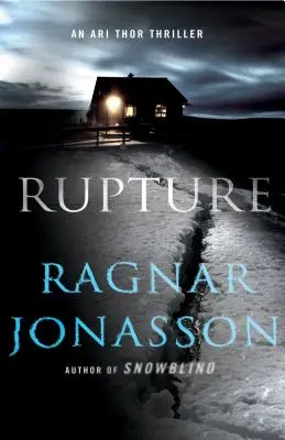 Ruptura: Un thriller de Ari Thor - Rupture: An Ari Thor Thriller