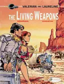 Las armas vivas - The Living Weapons