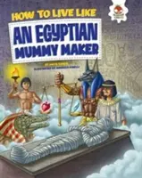 El fabricante de momias egipcias - Cadáveres, secretos funerarios y tesoros ocultos - Egyptian Mummy Maker - Dead Bodies, Burial Secrets and Hidden Treasure