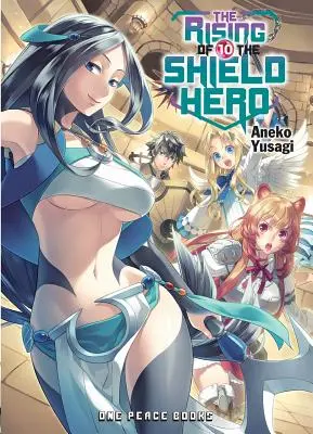 The Rising of the Shield Hero Volumen 10 - The Rising of the Shield Hero Volume 10