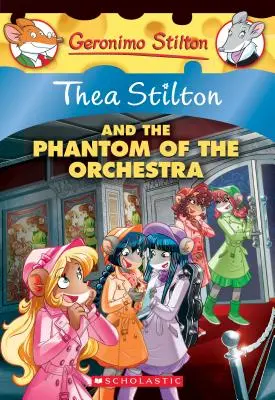 El fantasma de la orquesta (Thea Stilton nº 29), 29 - The Phantom of the Orchestra (Thea Stilton #29), 29