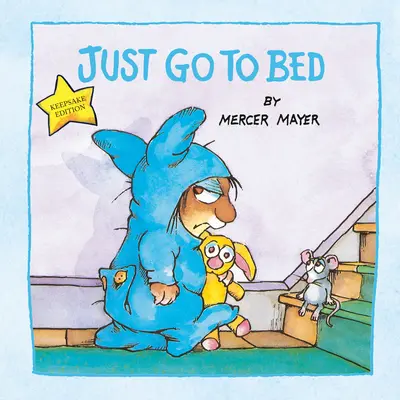 Vete a la cama (Little Critter) - Just Go to Bed (Little Critter)