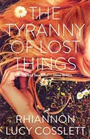 La tiranía de las cosas perdidas - Tyranny of Lost Things