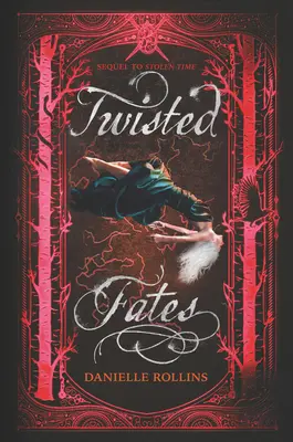 Destinos retorcidos - Twisted Fates