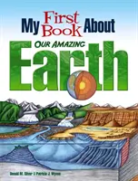 Mi primer libro sobre la Tierra - My First Book about Our Amazing Earth