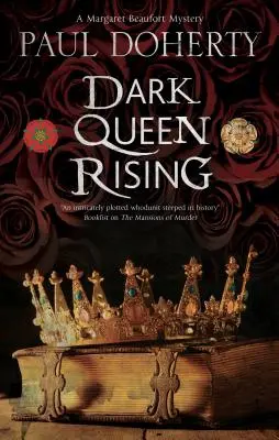 La Reina Oscura: Una serie de misterio medieval - Dark Queen Rising: A medieval mystery series