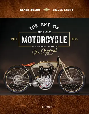 El arte de la motocicleta de época - The Art of the Vintage Motorcycle