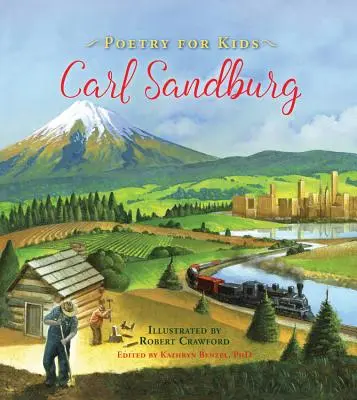 Poesía para niños: Carl Sandburg - Poetry for Kids: Carl Sandburg