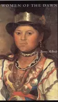 Mujeres del amanecer - Women of the Dawn