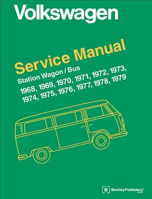 Manual de Servicio Oficial del Volkswagen Station Wagon/Bus: Tipo 2 - Volkswagen Station Wagon/Bus Official Service Manual: Type 2