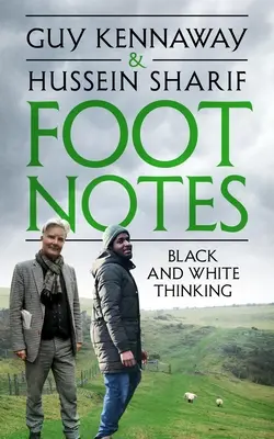 Notas al pie: Pensamiento en blanco y negro - Foot Notes: Black and White Thinking