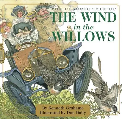 El viento en los sauces: La edición clásica - The Wind in the Willows: The Classic Edition