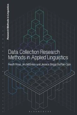 Métodos de investigación para la recopilación de datos en lingüística aplicada - Data Collection Research Methods in Applied Linguistics