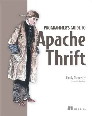 Guía del programador para Apache Thrift - Programmer's Guide to Apache Thrift
