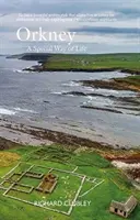 Orkney - Una forma de vida especial - Orkney - A Special Way of Life