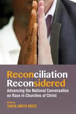 La reconciliación reconsiderada - Reconciliation Reconsidered