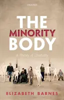 El cuerpo minoritario: Una teoría de la discapacidad - The Minority Body: A Theory of Disability