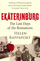 Ekaterimburgo - Los últimos días de los Romanov - Ekaterinburg - The Last Days of the Romanovs