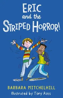 Eric y el horror a rayas - Eric and the Striped Horror