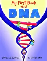 Mi primer libro sobre el ADN - My First Book about DNA