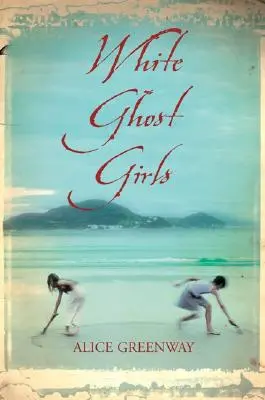 Las chicas del fantasma blanco - White Ghost Girls