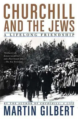 Churchill y los judíos: Una amistad de toda la vida - Churchill and the Jews: A Lifelong Friendship