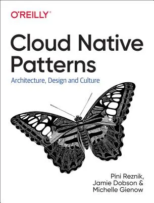 Transformación nativa en la nube: Patrones prácticos para la innovación - Cloud Native Transformation: Practical Patterns for Innovation