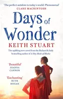 Days of Wonder - De la autora de A Boy Made of Blocks, éxito de ventas del Richard & Judy Book Club. - Days of Wonder - From the Richard & Judy Book Club bestselling author of A Boy Made of Blocks