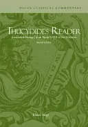 Lector de Tucídides - Pasajes comentados de los libros I-VIII de las Historias - Thucydides Reader - Annotated Passages from Books I-VIII of the Histories