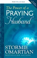 El poder de un marido que ora - The Power of a Praying Husband